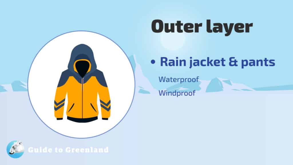 What to wear - Outer layer